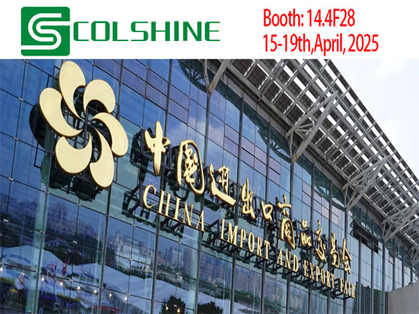 137th Canton Fair Invitation at booth 14.4F28 date 15-19th April 2025